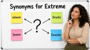 synonyms for extreme