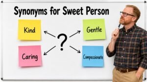 synonyms for sweet person